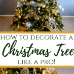 How to Decorate a Christmas Tree Like a Pro!