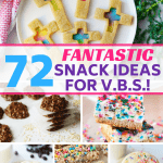 VBS Snack Ideas