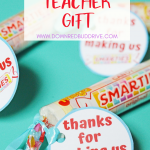 Smarties Teacher Gift