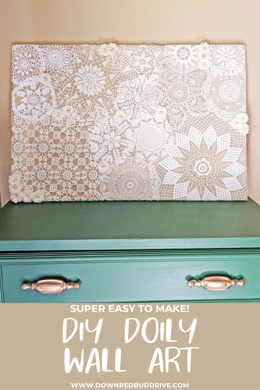 Doily Wall Art DIY | Easy way to turn old doilies into something beautiful!