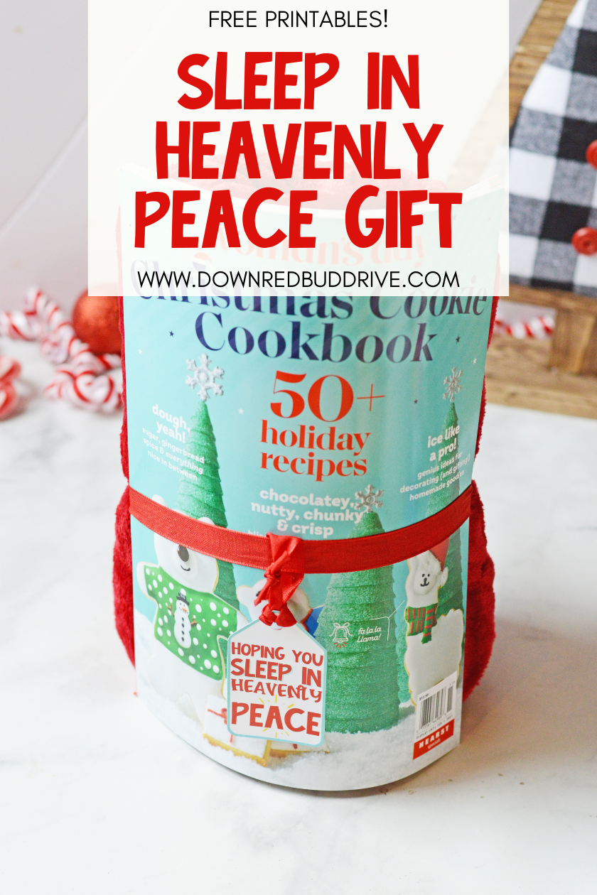 DIY Sleep In Heavenly Peace Gift | Free printable gift tag too!