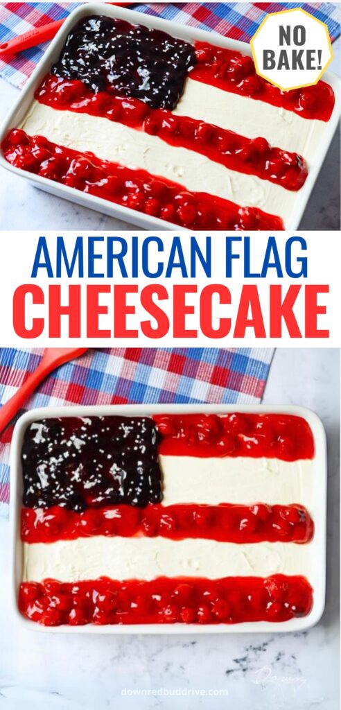 Top down view of the finished American Flag no-bake cheesecake in a white 9x13 pan with a red white and blue towel underneath with text overlay that says American Flag cheesecake no bake!