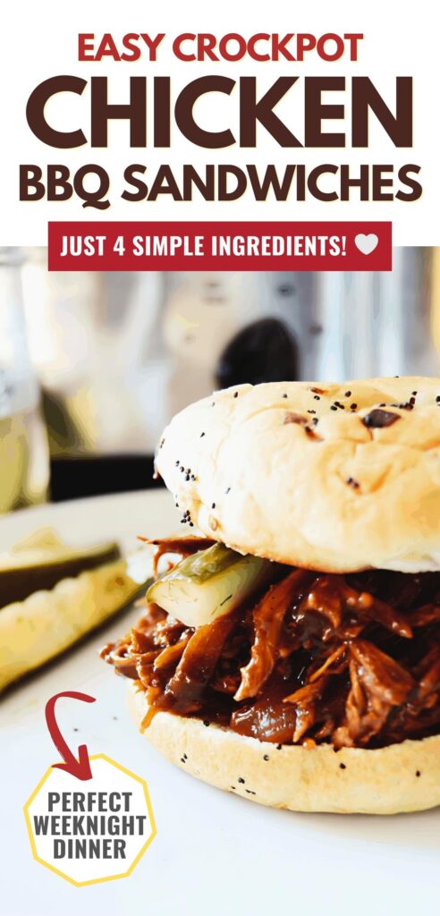 Finished crockpot bbq chicken sandwich on a white plate with several pickle spears next to it with text overlay that says easy crockpot chicken bbq sandwiches just 4 simple ingredients perfect weeknight dinner