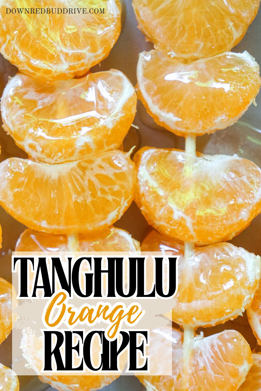 mandarin orange tanghulu recipe 
