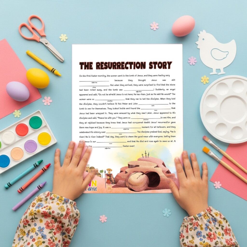 resurrection story easter mad libs printable 