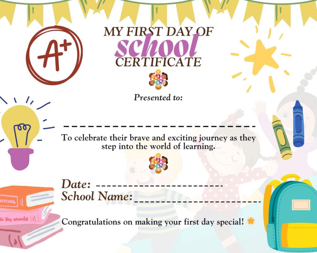 first day of school printable certificates